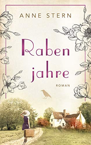 Rabenjahre (Familie Pauly-Saga 2)