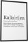Papierschmiede® Definition: Kalorien, DIN A3 fertig gerahmt (Rahmen: Material und Farbe wählbar), Wandbild für Wohnzimmer, Schlafzimmer, Küche, Esszimmer, Poster Geschenk Wanddeko aufhängefertig