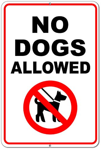 DIMARONGTON No Dogs Allowed Sign - 8x12 inches Aluminum No Pets Allowed Sign