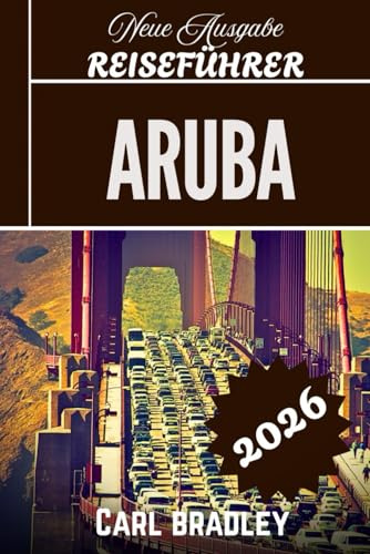 ARUBA REISEFÜHRER 2026