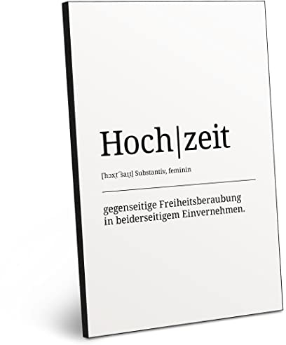 ARTFAVES® Worterklärung Hochzeit | Definition Bild schwarz-Weiss als Geschenk | Holzschild mit Spruch zum Thema Hochzeit/Ehe/Heirat/Braut & Bräutigam