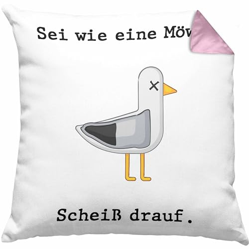Trendation Sei Wie Eine Möwe Sch Drauf Kissen mit Füllung 40x40 Lustig Witzig Geschenk Nordsee Ostsee Norderney Moin Geschenkidee (Rosa)
