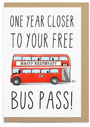 Sketchy Print Co Lustige Buspass-Geburtstagskarte – One Year Closer To Your Free Bus Pass – für Freund, Bruder, Schwester, Ehemann, Ehefrau