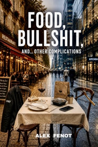 Food, Bullshit, and... Other Complications