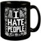 I hate People Tasse in Schwarz Hasse Menschen Hol dir die schwarze Tasse mit weißem Text I hate People in dicken Buchstaben - Perfekt für deinen Kaffee Menschenhasser