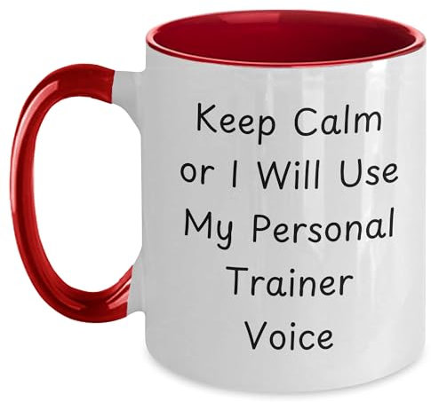 Divertidos regalos de entrenador personal de amigos a graduados - Taza de café de dos tonos con texto en inglés Keep Calm Or I Will Use My Personal Trainer, regalo de graduación único para los