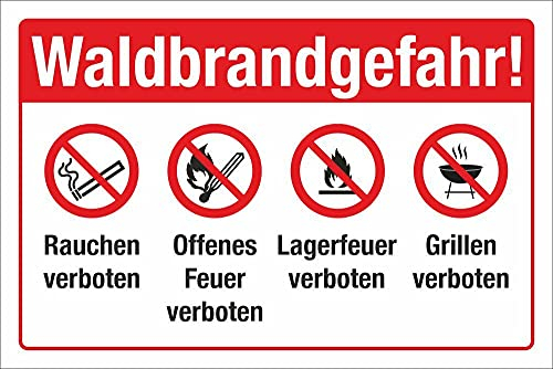 WERBEPUNKT. Schild Waldbrandgefahr Rauchen Grillen Feuer verboten Hinweis 3 mm Alu-Verbund 300 x 200 mm