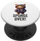 Denglisch Sprüche Sponge Over Katzen Spruch Denglisch PopSockets mit austauschbarem PopGrip