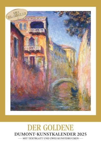 Der Goldene DUMONT Kunstkalender - Kalender 2025 - DUMONT-Verlag - Wandkalender - 29,7 cm x 42 cm