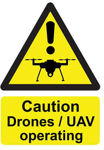 Chicbanners Caution Drones/UAV Operating Safety Warning Safety Sign Self Adhesive Gloss Sticker 160mm x 125mm