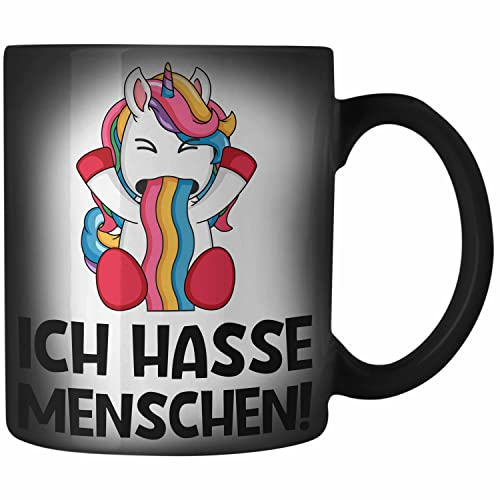 Trendation - Ich Hasse Menschen Zaubertassen Zaubertasse Becher Farbwechsel Tasse Einhorn Lustig Spruch Geschenk Frauen Männer
