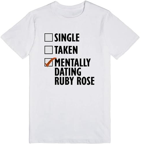 Mentally Dating Ruby Rose | T Shirt White M