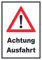 HB-Druck Achtung Ausfahrt Schild A3 (297x420mm)