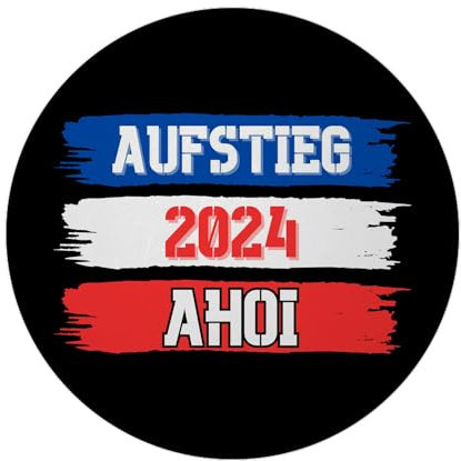 Kiel Magnet rund mit Spruch Aufstieg 2024 AHOI AHOI Maritimer Flair Hafenstadt Kiel Fussball Aufsteiger aus Schleswig-Holstein 2024 AHOI AHOI