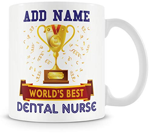 Dental Nurse Mug - Worlds Best Mug Gift - Customise with Name - Blue