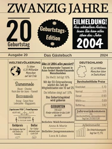Zwanzig Jahre Das Gästebuch: Zum 20 Geburtstag 2024 / Geburtsjahr 2004 / Zeitung Design Mit Ereignissen Jahrgang 04 / Geschenk Und Geburtstagsdeko / ... Und Fotos Einkleben / Geburtstagszeitung