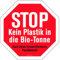 Aufkleber Warnhinweis „STOP Kein Plastik in die Bio-Tonne“ Hinweis Mülltrennung Recycling Oktagon, rot | 5-30 cm Made in Germany, Größe: 20x20 cm