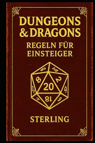 Dungeons & Dragons I Regeln für Einsteiger: Welt erschaffen und Gefahren meistern