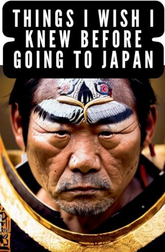 Things I Wish I Knew Before Going to Japan