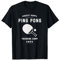 Forrest Gump Tischtennis-Trainingslager T-Shirt