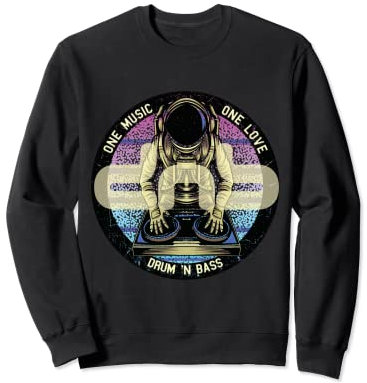 Drum n Bass DNB Astronaute Space Batterie électro-acoustique et basse Sweatshirt