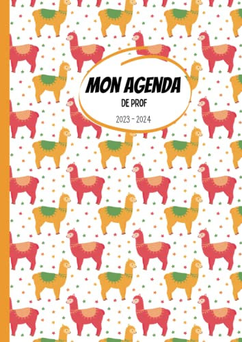 Mon agenda de prof: 2023/2024 - Zone C - Format A4 - Semainier au format ligne - Couverture Lama