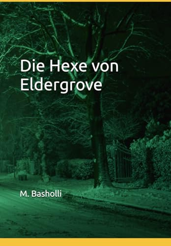 Die Hexe von Eldergrove