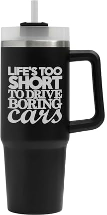 Life Too Short to Drive Boring Cars Auto Big Tumbler, Life Too Short to Drive Boring Cars Auto Mug, Insulated Flask, Large Mug