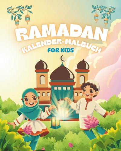 Ramadan: Kalender - Malbuch