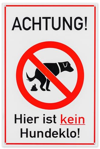 Panneau d'interdiction ATTENTION, ici pas de toilettes pour chiens !, 1 pce, 30 x 20 cm, 2,7 mm panneau en PVC avec trous de perçage, avertissement de déjections canines, panneau d'avertissement Dog