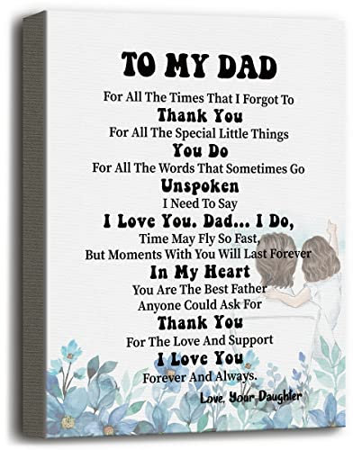 Leinwanddruck, Aufschrift To My Dad, For All The Times That I Forgot to Thank You ... Thank You Dad, Poster, Wandkunst, Weihnachten, Geburtstagsgeschenk für Vater, 30.5x38.1 cm