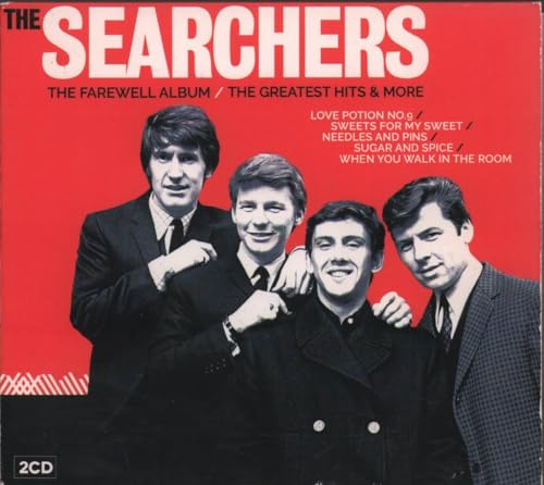 The Searchers The Farewell Album / The Greatest Hits & More