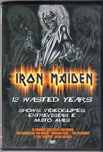 Iron Maiden 12 Wasted Years