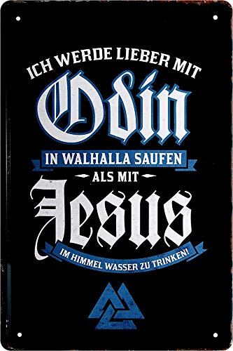 schilderkreis24 Blechschild 20x30cm „Ich werde lieber mit Odin in Walhalla saufen“ – Wikinger Deko, Geschenkidee für Fans der nordischen Mythologie