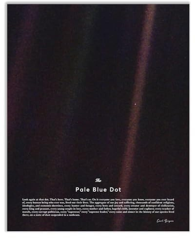 poster Carl Sagan Pale Blue Dot Poster - Voyager 1 Earth Image Inspirational Space Quote Wall Art for Classroom(Unframed,16x24inch(40x60cm))