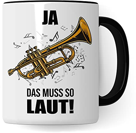 Trompete Tasse - Musik Geschenk für Trompeter - Kaffeetasse Musiker Trompetenspieler - Instrument Geschenkideen Becher Blechbläser Spruch Kaffeebecher