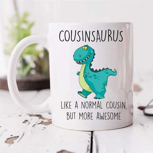 60 Second Makeover Limited Cousinsaurus Mug Cousin Dinosaur Funny Dinosaur Mug - Best Cousin Gifts for Women, Men, Boys - Perfect Birthday, Gift for Family Coffee Cup