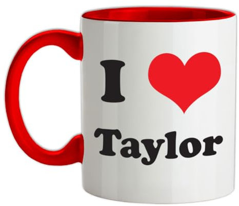 I Love Taylor - 11oz - Ceramic Two-Tone Mug for Coffee/Tea - Red/White - One Size