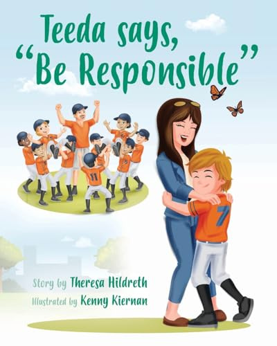 Teeda says, Be Responsible