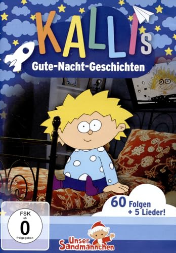 Kallis Gute-Nacht-Geschichten (Abendgrüße aus Unser Sandmännchen)