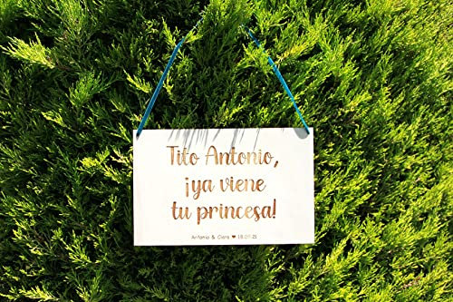 Cartel tito ya viene tu princesa/para paje/cartel de madera/cartel para boda/cartel/boda/paje
