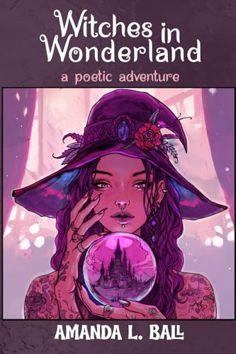Witches in Wonderland: a poetic adventure