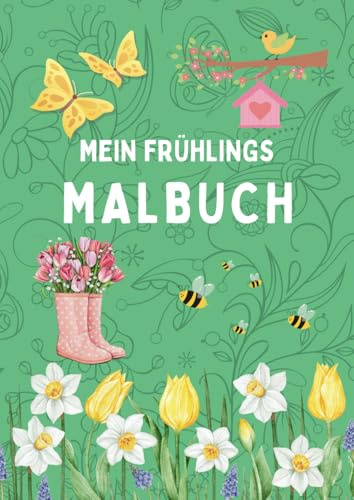 Mein Frühlings Malbuch