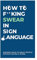 Gift Republic GR490081 How To Swear in Sign Language Cards, Blue