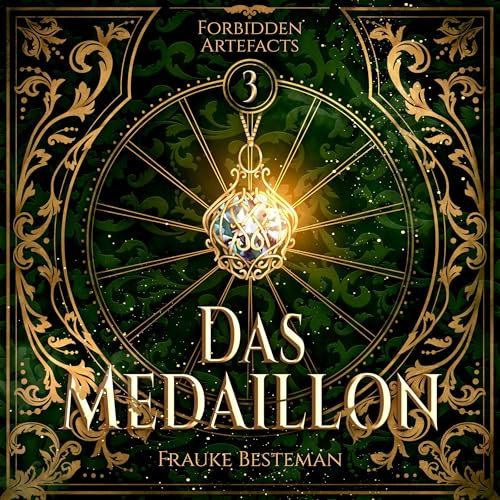 Das Medaillon: Forbidden Artefacts 3
