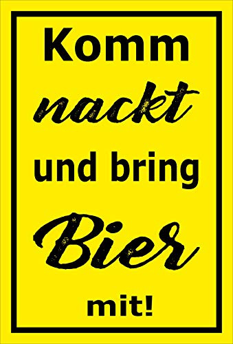 Melis-Folienwerkstatt MelisFun Komm nackt und Bring Bier mit - lustiges Schild Geschenk-Idee Scherz-Artikel