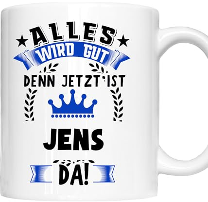 Jens Tasse | Namen Vorname Kosename Rufname Kaffeebecher | Alles wird gut Jens Geschenk