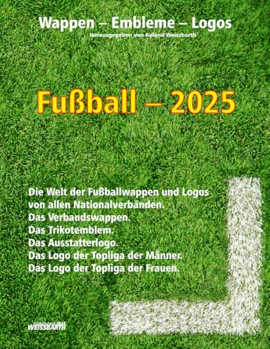 Fußball – 2025: Wappen – Embleme – Logos