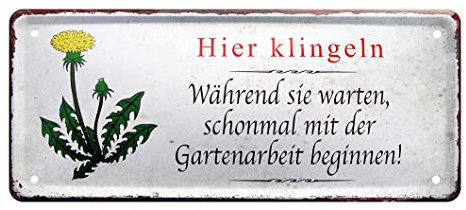 Gartenarbeit Blechschild - lustiges Schild für Besucher - Dekoration für Eingangstür Haustür Hausflur Gang Treppenhaus - witziges Willkommens-Schild - Geschenkidee für Freunde Nachbarn - 28x12cm