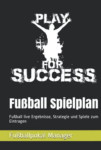 Fußball Spielplan: Fußball live Ergebnisse, Strategie und Spiele zum Eintragen